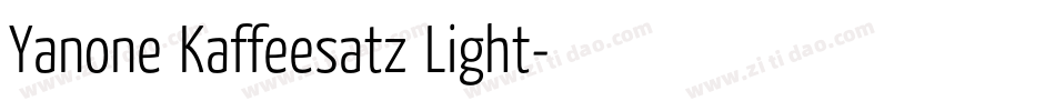 Yanone Kaffeesatz Light字体转换